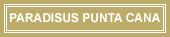 Paradisus Punta Cana
